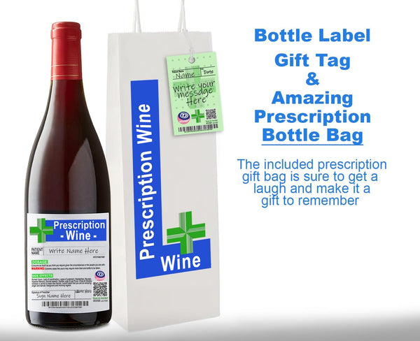 Joke Prescription Wine Bottle Label & Bottle Gift Bag & Gift Tag